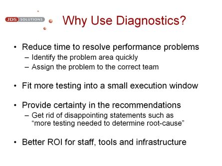 Why Use Diagnostics?
